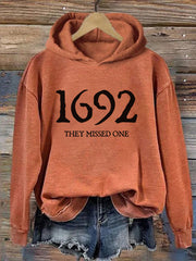 Women's 1692 They Missed One Salem Witch Printed Round Neck Long Sleeve Hoodie