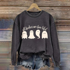 All Bodies Are Boo-tiful Print Casual Sweatshirt