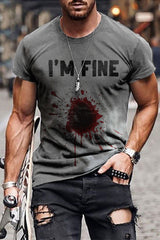 I Am Fine Print Short Sleeve T-Shirt