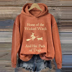Home Of The Wicked Witch And Her Pack Of Dogs Print Sweatshirt