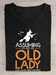 ASSUMING I'M JUST AN Old Lady WAS YOUR FIRST MISTAKE Halloween Women'S Short Sleeve T-Shirt