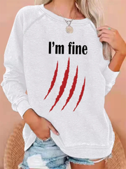 Women's Funny Halloween I'm Fine Bloody Scratch Graphic Sweatshirt