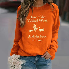 Home Of The Wicked Witch And Her Pack Of Dogs Print Sweatshirt