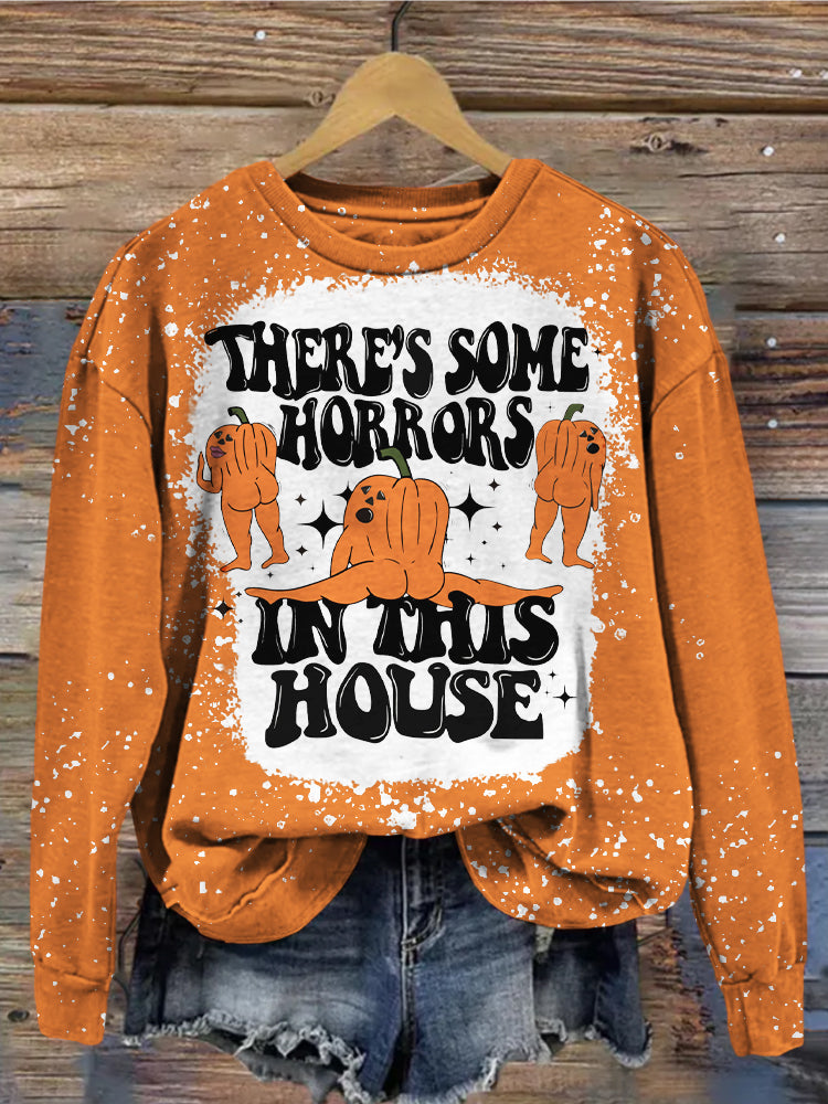 There's Some Horrors In This House Funny Halloween Sweatshirt