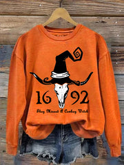 They Missed A Cowboy Witch Halloween 1692 Print Sweatshirt