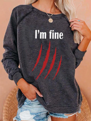 Women's Funny Halloween I'm Fine Bloody Scratch Graphic Sweatshirt
