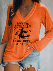 Halloween Why Yes Actually I Can Drive A Stick Casual V-Neck Long Sleeve T-Shirt