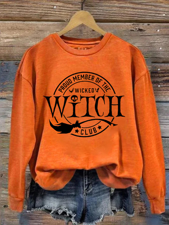 Proud Member Of The Wicked Witch Clup Halloween Print Sweatshirt
