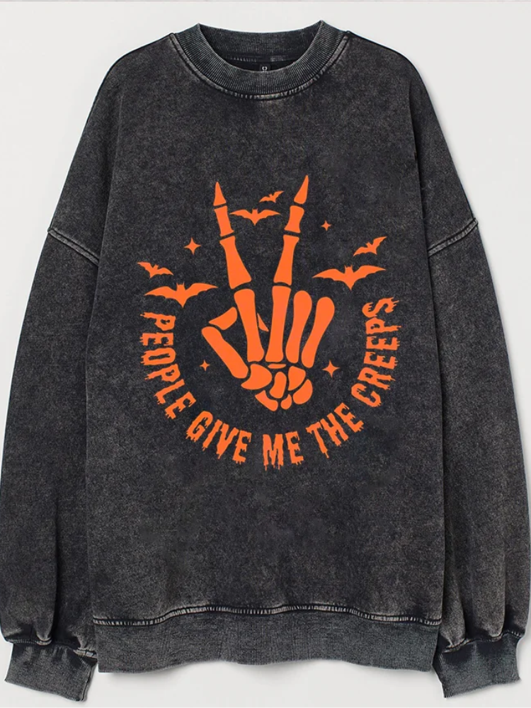 People Give Me The Creeps Sweatshirt