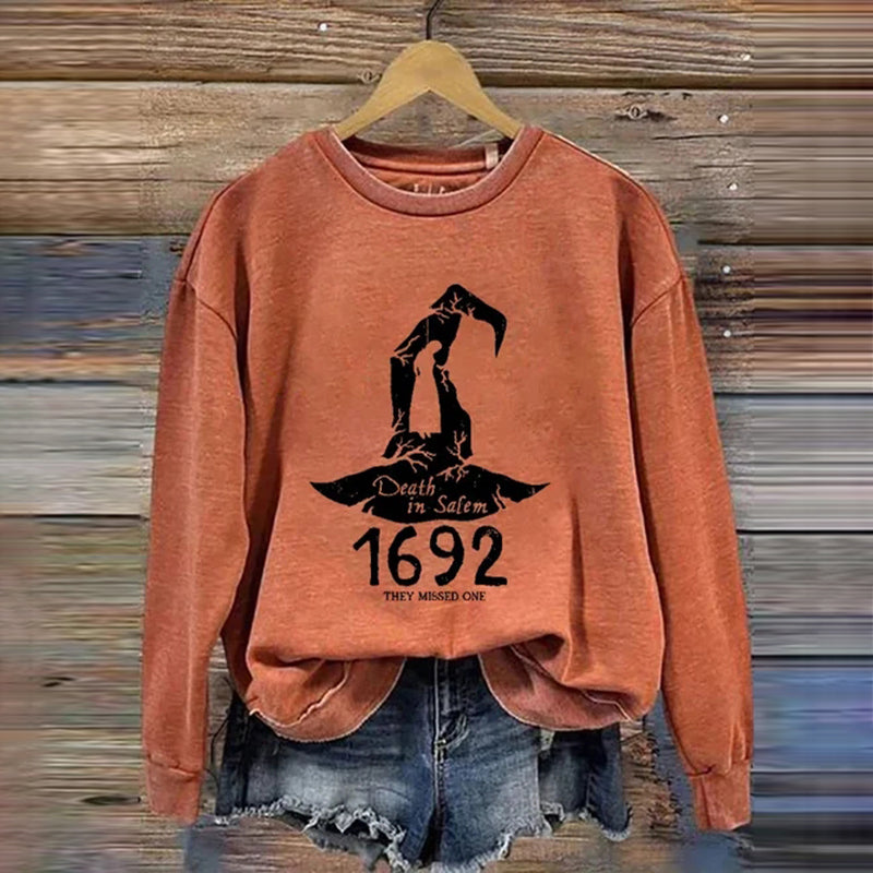 1692 They Missed One Salem Witch Printed Casual Sweatshirt