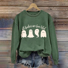 All Bodies Are Boo-tiful Print Casual Sweatshirt
