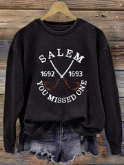 Salem 1692 They Missed One Print Round Neck Long Sleeve Sweatshirt