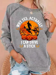 Women's Halloween Why Yes Actually I Can Drive A Stick Print Casual Crew neck Sweatshirt