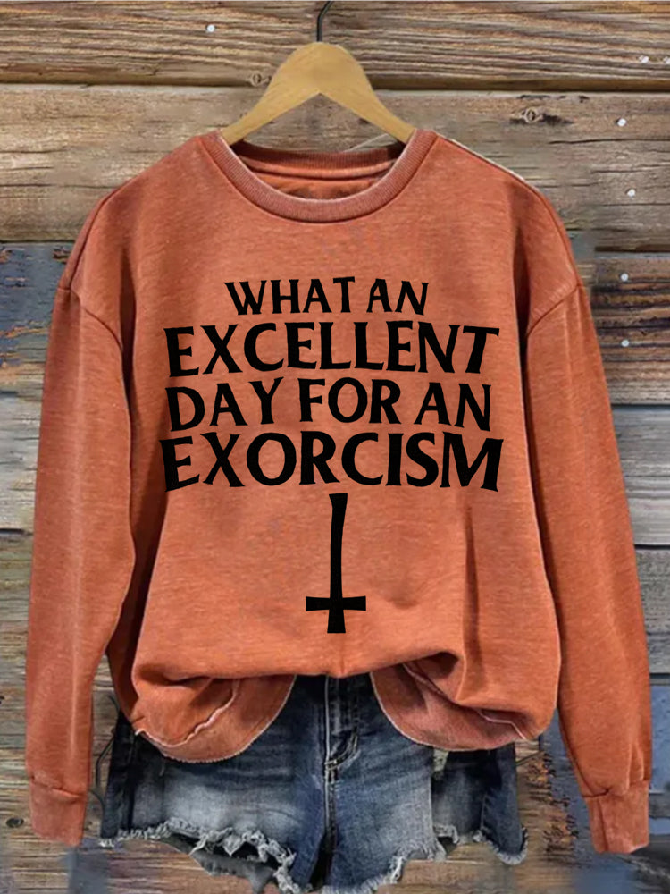 What an Excellent Day for an Exorcism Retro Horror Movie Lover Sweatshirt