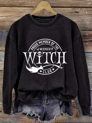 Proud Member Of The Wicked Witch Clup Halloween Print Sweatshirt