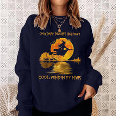 On A Dark Desert Highways Halloween Sweatshirt